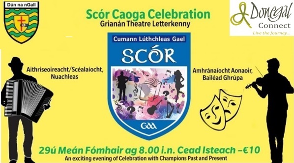 CLG Dhún na nGall 50th Celebration Scór Concert in association with Donegal County Council